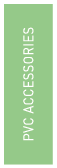 PVC ACCESSORIES